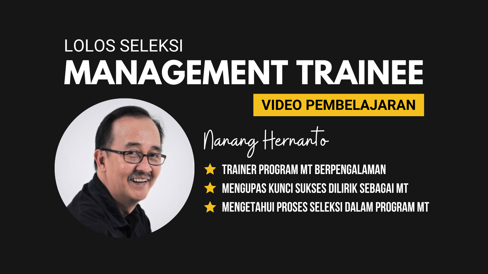 Lolos Seleksi Management Trainee (Video Pembelajaran)